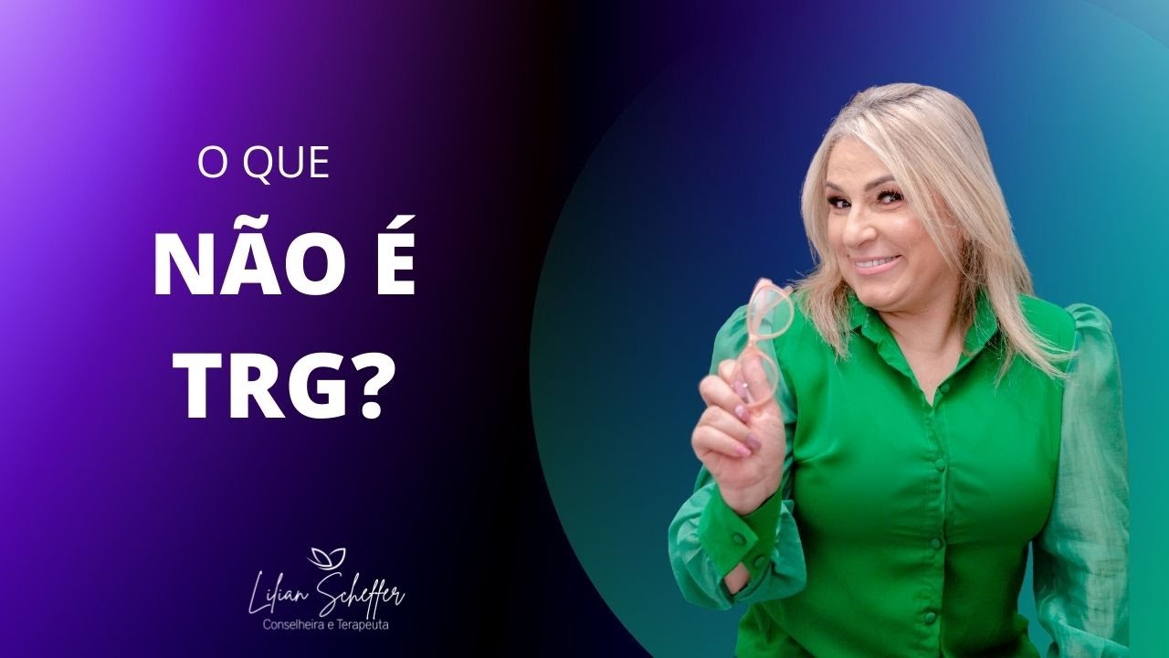 O que NÃO É TRG?