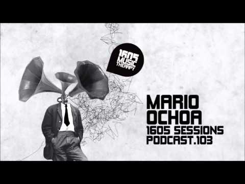1605 Podcast 103 with Mario Ochoa