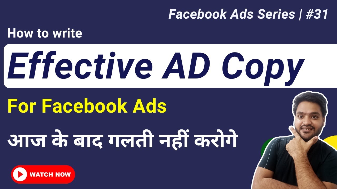 How To Write Facebook Ad Copy - Primary Text, Headlines & Desc. (with Example) | Explained in Hindi