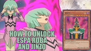 How To Unlock Espa Roba and Jinzo in DUEL LINKS! - Yu-Gi-Oh Duel Links | Espa