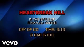 Emmylou Harris - Heartbreak Hill (Karaoke)