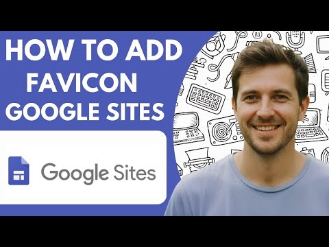 How to Add Favicon in Google Sites Full 2026 Guide