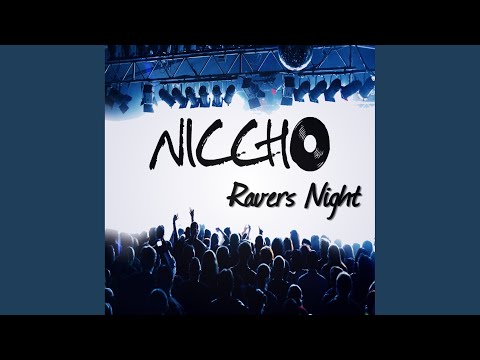 Ravers Night (Clubbticket Remix)