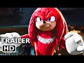 SONIC THE HEDGEHOG 2 Sonic Meets Knuckles Trailer NEW 2022