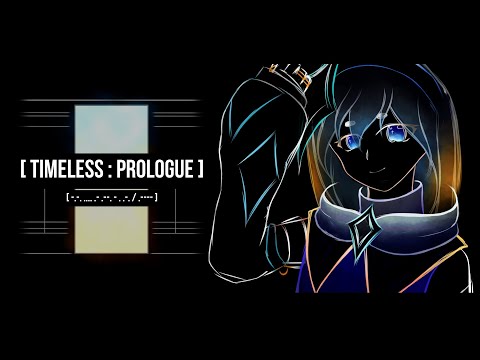 [ TIMELESS : PROLOGUE ] by Anax Swallowtail // Anax Swallowtail