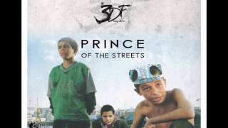 3Deep flow Prince Of The Streets