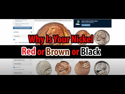 Why Is Your Nickel Red Brown Or Black? Is It Rare?