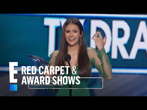 The People's Choice for Favorite TV Drama Actress is Nina Dobrev | E! People's Choice Awards