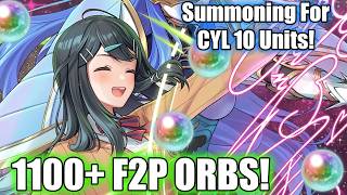 1100+ F2P Orbs! Summoning For CYL 10! | Fire Emblem Heroes [FEH]
