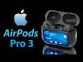 AirPods Pro 3  - EVERYTHING WE KNOW! 2024 Release Date?