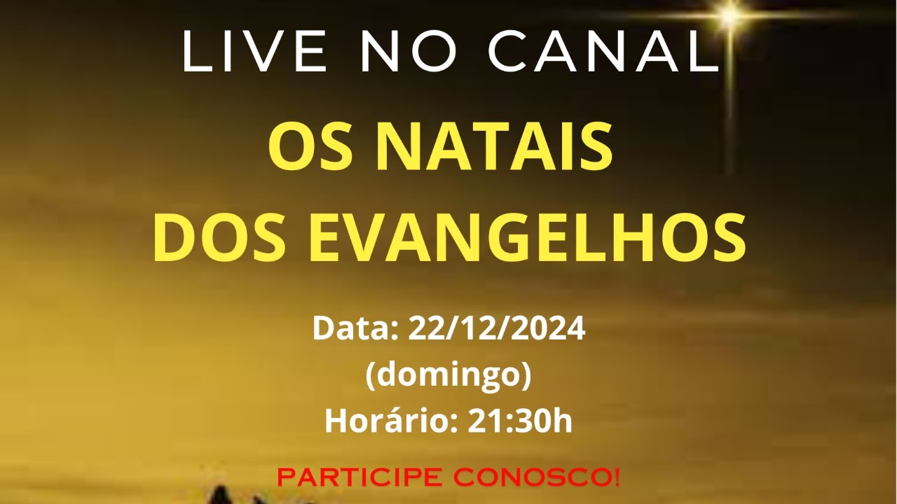 LIVE: OS NATAIS DOS EVANGELHOS
