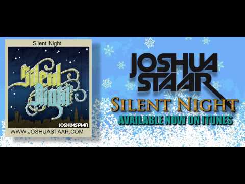 Silent Night by Joshua Staar