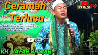 Download lagu Ceramah Terlucu KH. JA'FAR SHODIQ [ Mamake Mamake Preeet ] Di Kaplongan mp3
