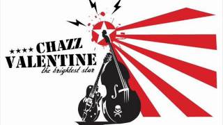 Chazz Valentine - The Brightest Star (Acoustic)