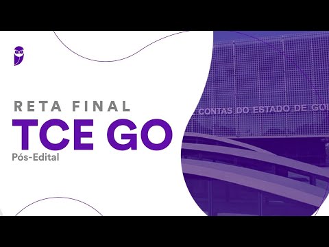 Reta Final TCE GO – Pós-Edital: Direito Administrativo - Prof. Antônio Daud