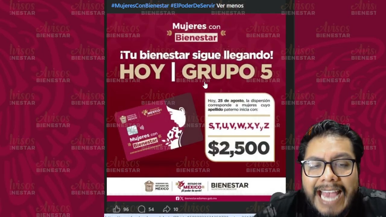 MUJERES CON BIENESTAR pago de 2,500 tu apellido inicio con S, T, U, V, W, X, Y, Z, julio-agosto2026