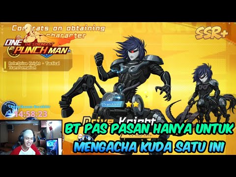 GACHA DRIVE KNIGHT SSR+ DIAKUN UTAMA , APAKAH AKAN HOKI??!?!??? - OPM The Strongest
