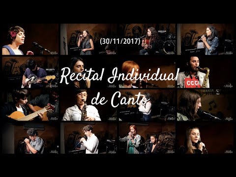 Recital Semestral Individual de Canto (30/11/2017)