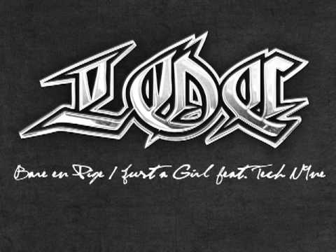 L.O.C. - Bare en Pige/Just a Girl feat. TechN9ne