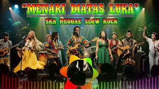 Download lagu Menari Di Atas Luka - Imam S.Arifin  Cover Ska Reggae Slow Rock I Top Hits Sportyfi Indonesia 2025 mp3