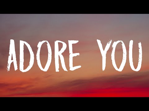 Miley Cyrus - Adore You (Lyrics)