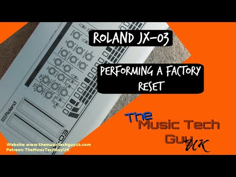 Roland JX-03 - Performing a factory reset