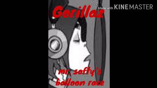 Gorillaz-mr.softy&#39;s balloon race (canceled song)
