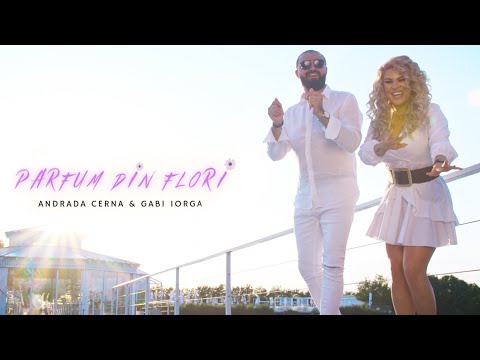 @GabiIorgaLIVE ❌@AndradaCernaOficial - Parfum din Flori ( Clip Oficial )