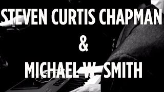 Steven Curtis Chapman & Michael W. Smith, "Christmas Card" // SiriusXM // The Message