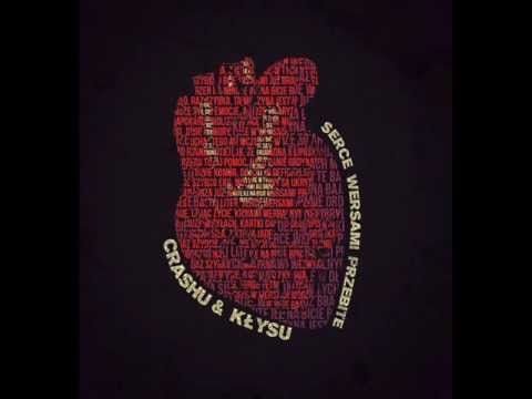 12. Crashu&Kłysu - Cały czas feat. Kaerzet One