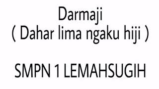 Download lagu Tuman DARMAJI(Dahar lima ngaku hiji) mp3