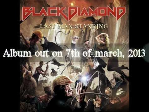 BLACK DIAMOND - Last man standing [Album teaser]