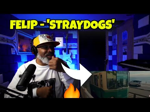 American Producer REACTS To FELIP - 'STRAYDOGS' (Official Music Video)