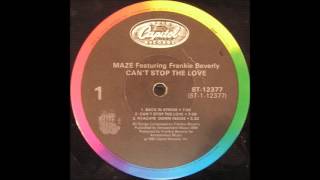 Maze Feat. Frankie Beverly – Back In Stride (Album Version)