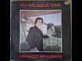 Franco Graziani - Tu Musica Mia