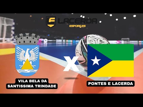 PONTES E LACERDA X VILA BELA DA SANTISSÍMA TRINDADE