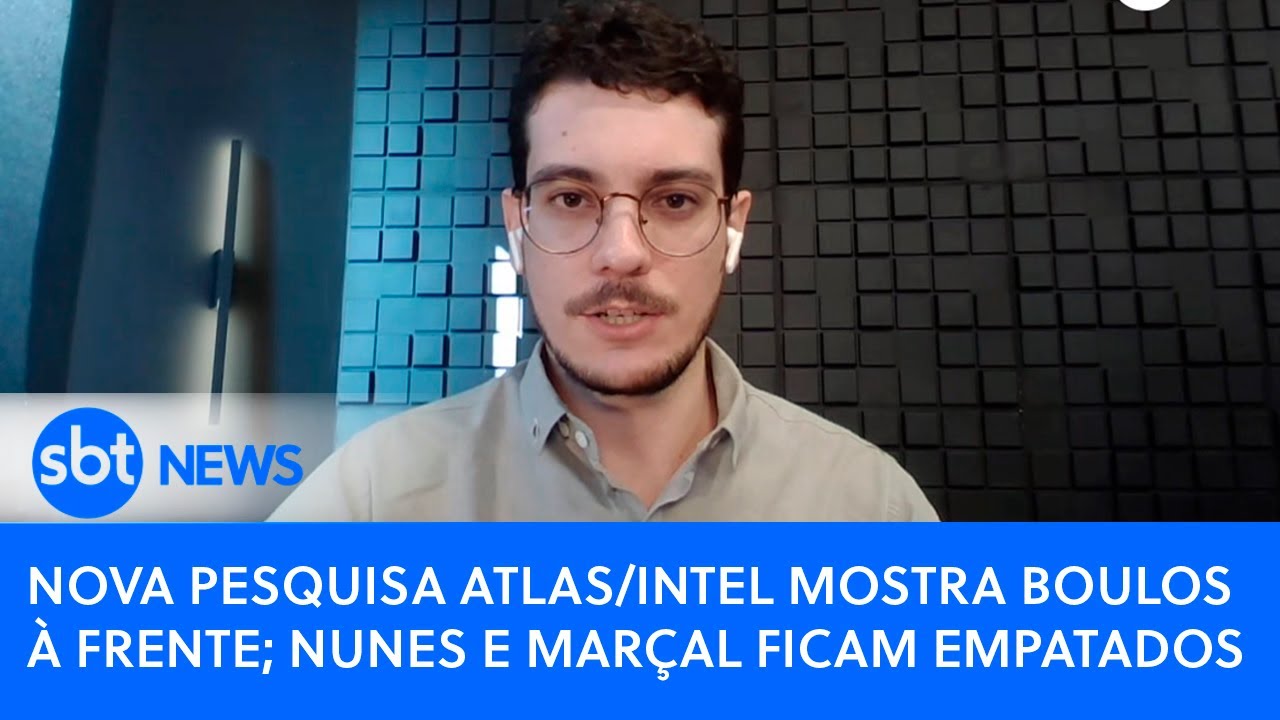 Nova pesquisa Atlas/Intel mostra Boulos à frente; Nunes e Marçal ficam empatados