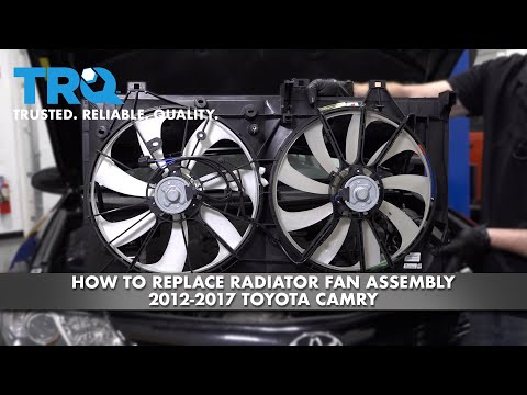 How To Replace Radiator Fan 2012-2017 Toyota Camry