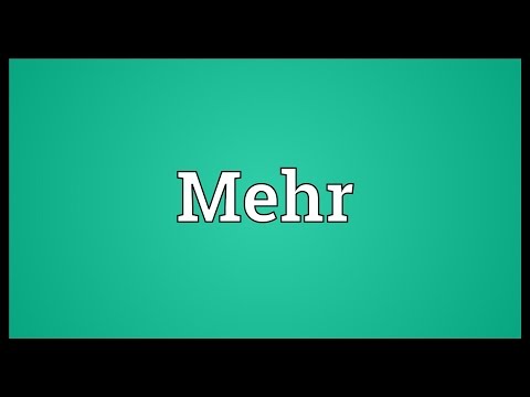 Mehr Meaning