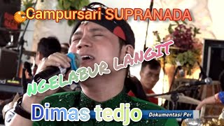 Download lagu DIMAS TEDJO~NGELABUR LANGIT//CAMPURSARI SUPRANADA mp3 Download lagu DIMAS TEDJO~NGELABUR LANGIT//CAMPURSARI SUPRANADA mp3