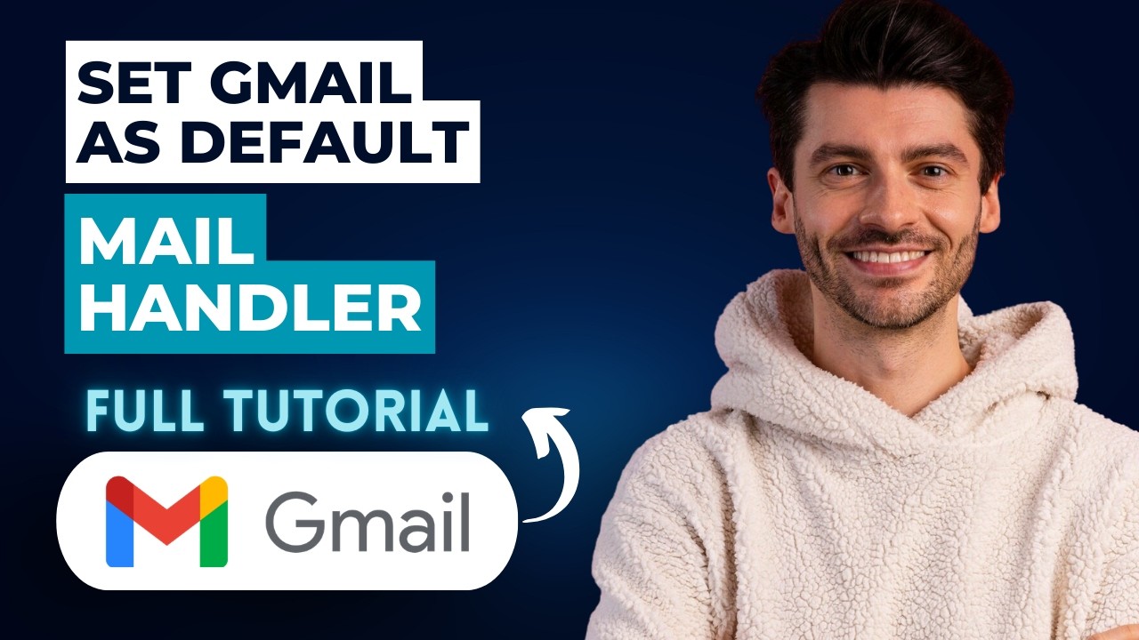 How to Set Gmail as Default Mail Handler [2026 Full Guide]