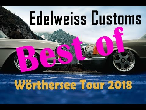 Edelweiss BEST OF Wörthersee 2018 - Carporn Deluxe!