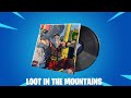 Fortnite Loot in the Mountains (10 Hours)