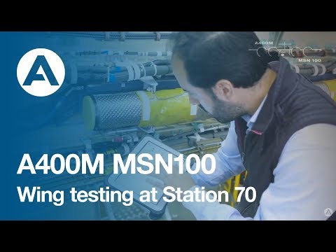 12. How to build an A400M - Wing testing at Station 70