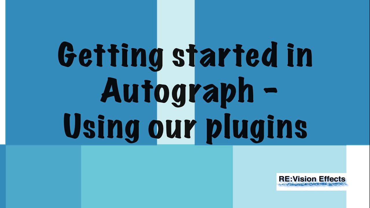 Getting started in Autograph - Using our plugins