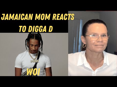 JAMAICAN MOM REACTS TO Digga D - Woi