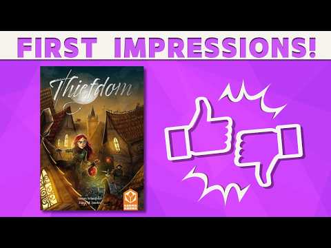 Thiefdom - First Impressions Review!