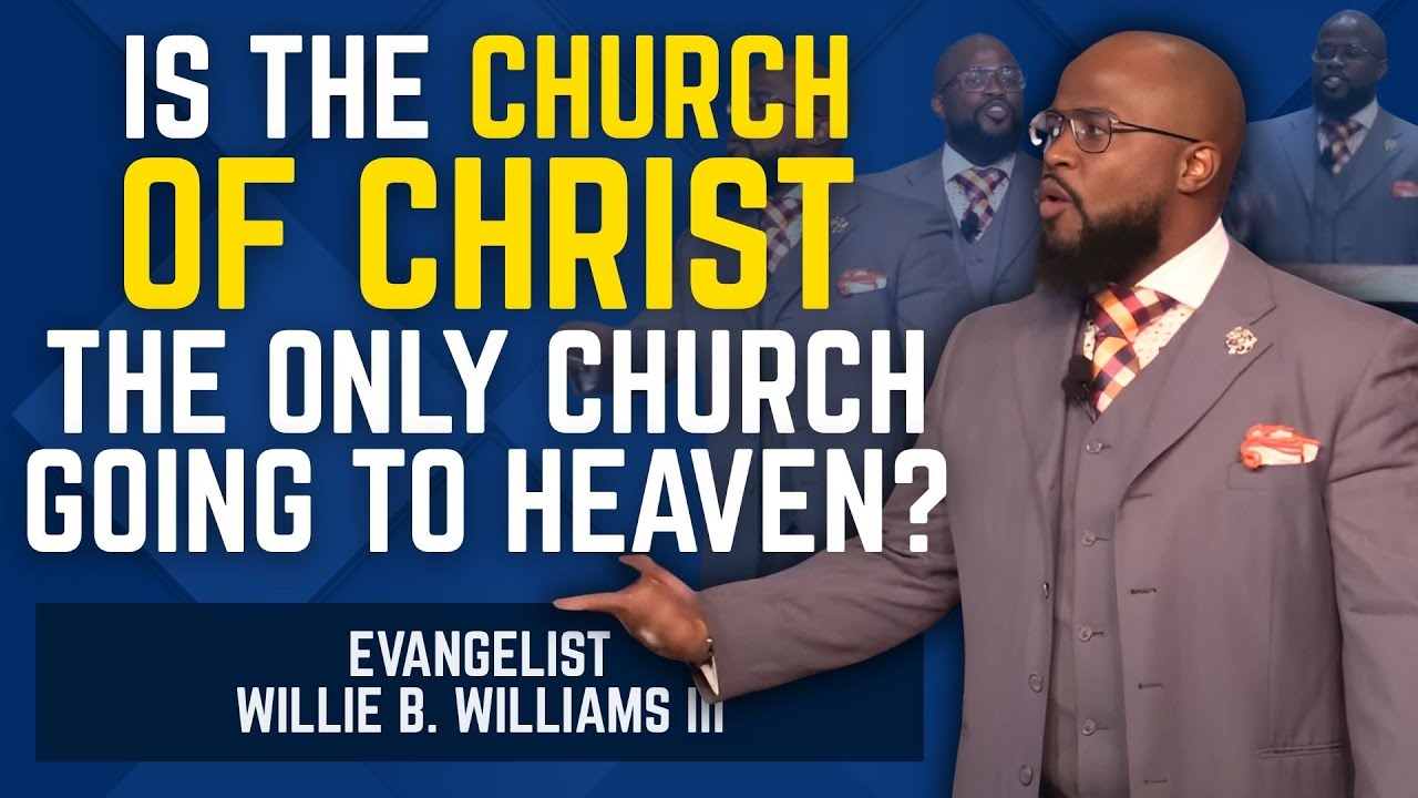 Is the Church of Christ the Only One Going to Heaven?