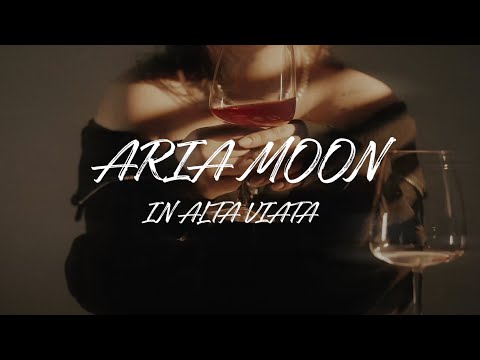 Aria Moon - In alta viata | Official video