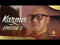 Série Karma Episode 2 VOSTFR